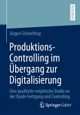 Produktions-Controlling im Übergang zur Digitalisierung (eBook, PDF)