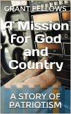 A Mission for God and Country (eBook, ePUB) A Mission for God and Country (eBook, ePUB)