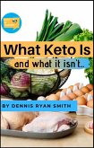 What Keto Is and What It Isn't (eBook, ePUB)