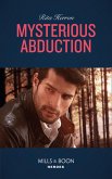 Mysterious Abduction (A Badge of Honor Mystery, Book 1) (Mills & Boon Heroes) (eBook, ePUB)