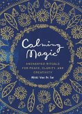 Calming Magic (eBook, ePUB)