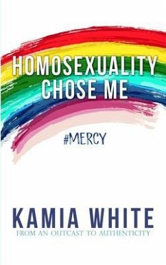 Cover Homosexuality Chose Me (eBook, ePUB)