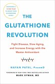 The Glutathione Revolution (eBook, ePUB) The Glutathione Revolution (eBook, ePUB)