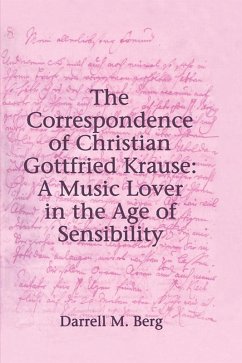 Cover The Correspondence of Christian Gottfried Krause: A Music Lover in the Age of Sensibility (eBook, ePUB)