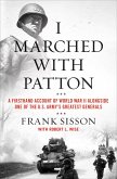I Marched with Patton (eBook, ePUB)