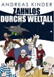 Zahnlos durchs Weltall (eBook, ePUB) - Bild 1