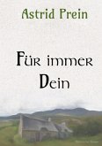 Für immer Dein (eBook, ePUB)