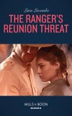 The Ranger's Reunion Threat (eBook, ePUB)