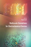 Multiscale Simulations for Electrochemical Devices (eBook, ePUB)