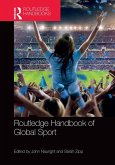 Routledge Handbook of Global Sport (eBook, PDF)