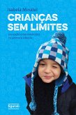Crianças sem limites (eBook, ePUB)
