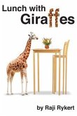 Lunch with Giraffes (eBook, ePUB)