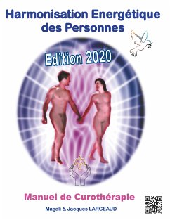 Harmonisation Energétique des Personnes (eBook, ePUB) - Largeaud, Jacques; Koessler, Magali