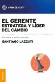 El gerente: estratega y líder del cambio (eBook, ePUB)