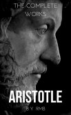 Aristotle: The Complete Works (eBook, ePUB)