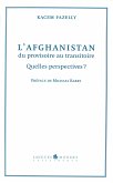 L'Afghanistan, du provisoire au transitoire (eBook, ePUB)