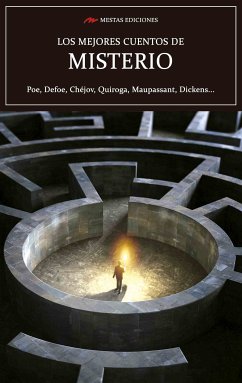 Los mejores cuentos de Misterio (eBook, ePUB) - Allan Poe, Edgar; de Maupassant, Guy; Kafka, Franz