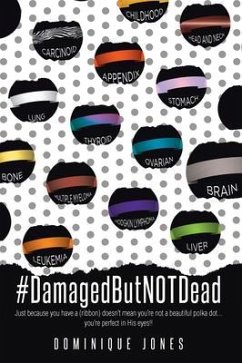 Cover #DamagedButNOTDead (eBook, ePUB)