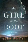The Girl on the Roof (eBook, ePUB)