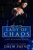 Lady Of Chaos (Lady Bluebird Series, #2) (eBook, ePUB)