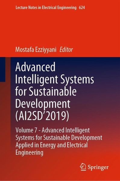 Advanced Intelligent Systems for Sustainable Development (AI2SD'2019) (eBook, PDF) Advanced Intelligent Systems for Sustainable Development (AI2SD'2019) (eBook, PDF)