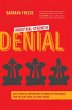 Industrial-Strength Denial (eBook, ePUB) - Bild 1