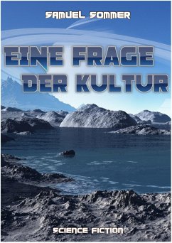 Eine Frage der Kultur (eBook, ePUB) - Sommer, Samuel