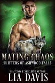 Mating Chaos (Shifters of Ashwood Falls, #11) (eBook, ePUB)