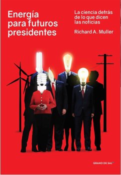 Energía para futuros presidentes (eBook, ePUB) - Muller, Richard A.
