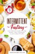 Intermittent Fasting: The Complete... - Bild 1