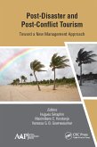 Post-Disaster and Post-Conflict Tourism (eBook, ePUB)