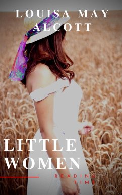 Little Women (eBook, ePUB) - Alcott, Louisa May; Time, Reading
