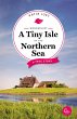 Wanderlust: A Tiny Isle in the Northern... - Bild 1
