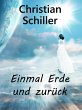 Einmal Erde und zurück (eBook, ePUB) - Bild 1