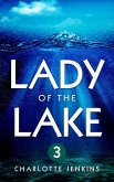 Lady Of the Lake 3 (eBook, ePUB)