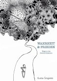 Wahrheit und Frieden (eBook, ePUB)