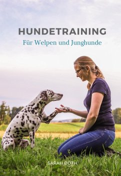 Hundetraining für Welpen und Junghunde (eBook, ePUB) - Both, Sarah