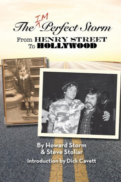 The Imperfect Storm: From Henry Street to Hollywood (eBook, ePUB) - Storm, Howard; Stoliar, Steve