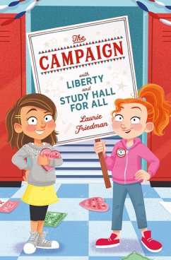 The Campaign (eBook, ePUB) - Friedman, Laurie