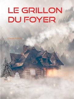 LE GRILLON DU FOYER (eBook, ePUB) - Dickens, Charles