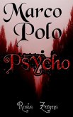 Marco Polo Psycho (eBook, ePUB)