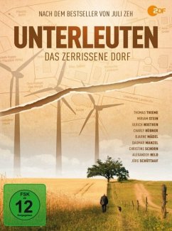 Unterleuten - Das zerrissene Dorf