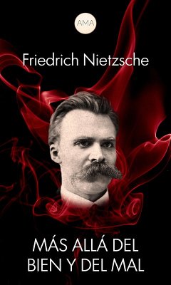 Más Allá del Bien y del Mal (eBook, ePUB) - Nietzsche, Friedrich