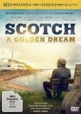 SCOTCH - A GOLDEN DREAM