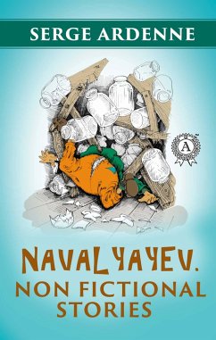 Cover Navalyayev. Non fictional stories (eBook, ePUB)