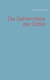 Die Geheimnisse der Götter (eBook, ePUB)