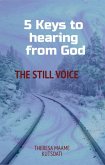 Five keys to hearing from God (eBook, ePUB)