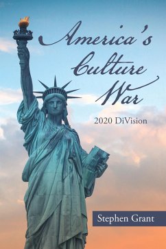 America's Culture War (eBook, ePUB) - Grant, Stephen L.