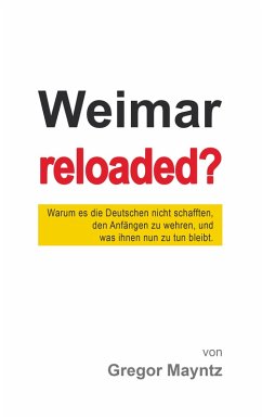 Weimar reloaded? (eBook, ePUB) - Mayntz, Gregor