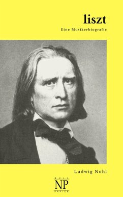 Liszt (eBook, ePUB) - Nohl, Ludwig